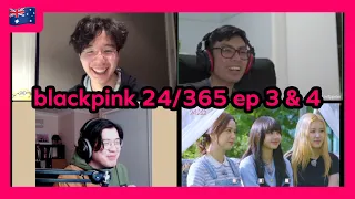 BLACKPINK - '24/365 with BLACKPINK' EP.3 & 4 REACTION | MINION BOYS REACT