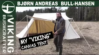 My "Viking" Canvas Tent