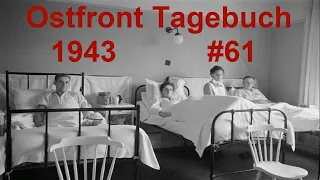 Ostfront Tagebuch eines Panzerschützen Mai 1943 Teil 61