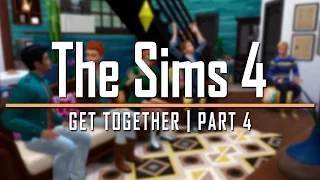 The Sims 4: Get Together | Part 4