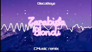 DiscoBoys - Zarąbista Blondi (CMusic remix)