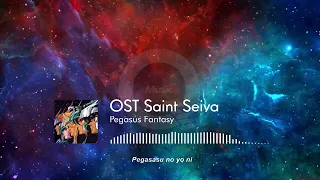 OST Saint Seiya - Pegasus Fantasy [Lirik]