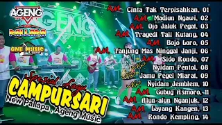 Full Album LAGU    CAMPURSARI   NEW PALLAPA ft AGENG MUSIC Terbaru