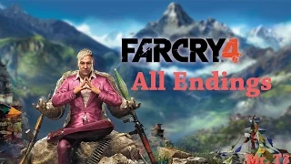 Far Cry 4 - All Endings (Secret Ending/Truth Hiding Ending/Truth revealing Ending)