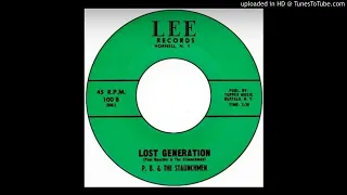 P. B. & The Staunchmen - Lost Generation & Mean Willy