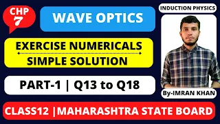 Exercise Unsolved Numericals | Chapter-07 | Wave Optics | Class12 | HSC Board | Induction Physics |