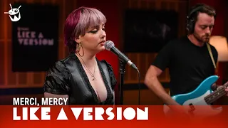merci, mercy - 'Into You' (live for Like A Version)