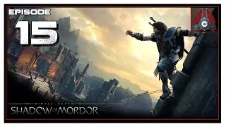 Let's Play Middle-Earth Shadow Of Mordor With CohhCarnage - Episode 15