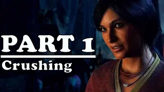 Uncharted: The Lost Legacy [Crushing] Part 1 - Walkthrough No Commentary