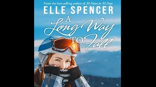A Long Way to Fall - Elle Spencer