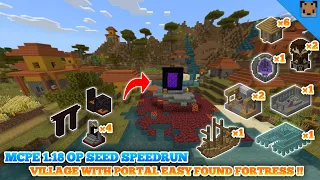 Minecraft pe 1.18 seed op speedrun - Seed village & pillage / Portal easy found fortress & bastions!