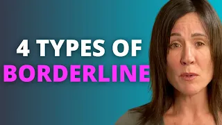 How to Spot The 4 Types of Borderline Personality Disorder