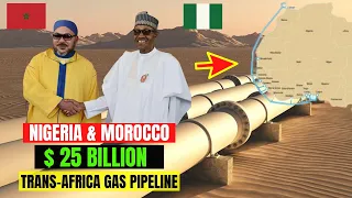 How The  $25 Billion Nigeria Morocco Gas Pipeline Will Change The Energy Sector In Africa