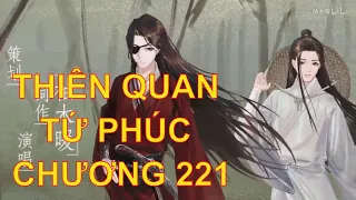 Thiên quan tứ phúc [ tác giả: Mặc Hương Đồng Khứu ] - chương 221