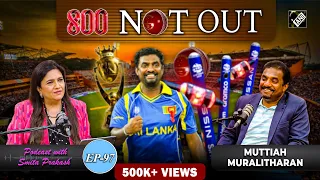 EP-97 | Sachin, bowling controversies & Racism in cricket with spin legend Muttiah Muralitharan