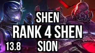 SHEN vs SION (TOP) | Rank 4 Shen, 1/1/8 | KR Grandmaster | 13.8