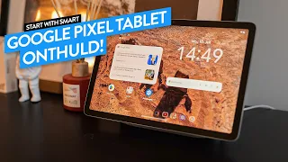 Gaat de Google Pixel Tablet de iPad verdringen? Ontdek het hier! | Start With Smart | tink