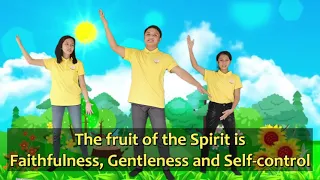 The fruit of the Spirit (Sunday School Song)