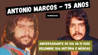 A história secreta do cantor Antonio Marcos | Paixões, músicas e biografia