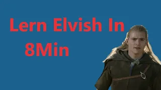 Learn elvish in 8min