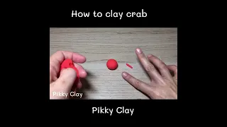 How to clay crab