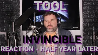 TOOL - INVINCIBLE - Reaction a half year later