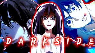 DARKSIDE「AMV」- MIKASA ACKERMAN- Attack on titan