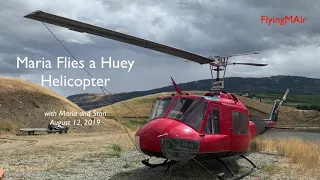 Maria Flies a Huey Helicopter
