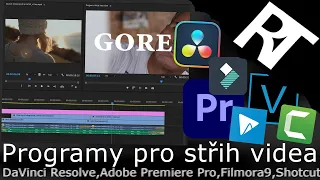 PROGRAMY PRO STŘIH VIDEA - DaVinci Resolve ,Adobe Premiere Pro,Filmora9,Camtasia ,Shotcut,Sony Vegas