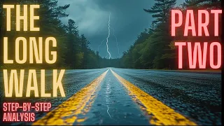 Stephen King's THE LONG WALK: Play-By-Play Commentary [ Part Two ]