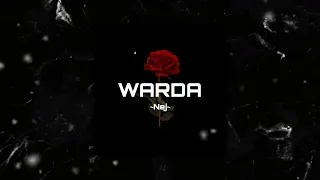Nej - Warda [𝐒𝐥𝐨𝐰𝐞𝐝 + 𝐑𝐞𝐯𝐞𝐫𝐛]