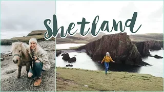 A Week in the Shetland Islands of Scotland