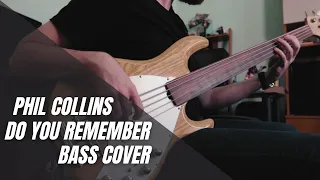 Phil Collins - Do You Remember (MusicMan Stingray 5 Fretless)