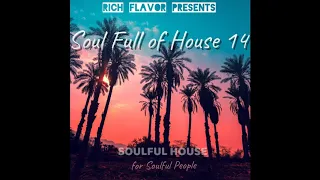 Soulful House Mix Late September "Soul Full of House 14"