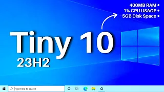 Tiny10 23H2: Windows 10 Lite — How to Download & Install 2024