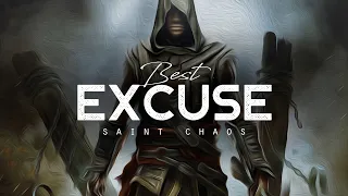 Best Excuse - Saint Chaos (LYRICS)