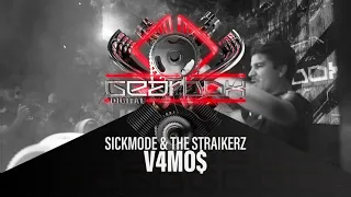 Sickmode & The Straikerz - V4MO$ (Gearbox Presents Twin Turbo)