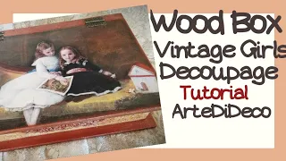 DIY Decoupage:  Book Box with vintage girls! ArteDiDeco [CC]