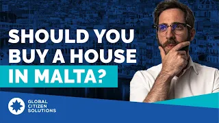 Why should you buy a property in Malta?
