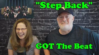 An All-Star Team!  Reaction to GOT The Beat "Step Back"