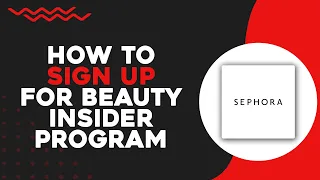 How To Sign Up For Sephora Beauty Insider Program (Easiest Way)