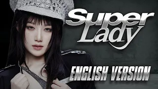 (G)I-DLE - 'Super Lady' ENGLISH VERSION | Vocal cover