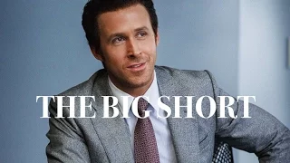 The Big Short - A Lesson In Storytelling