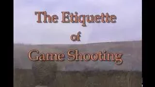 The Etiquette Of Game Shooting