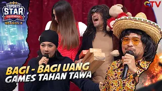 BAGI - BAGI UANG! GAMES TAHAN TAWA  | ESPORTS STAR INDONESIA S3 GTV 2022