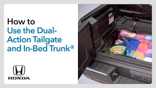 How to Use the Dual-Action Tailgate and In-Bed Trunk®