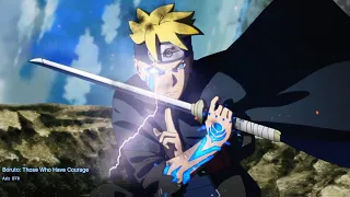 BORUTO TWO BLUE VORTEX 4K - Those Who Have Courage OST 勇ある者たち