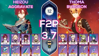 [F2P] NEW Spiral Abyss 3.7 Heizou Aggravate & Thoma Burgeon I Floor 12 9 stars Genshin Impact