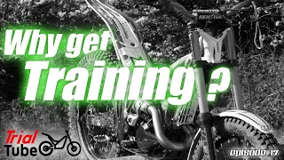 Trial Tube - Why you need to get training on a trials bike?! Also interesting for Enduro?