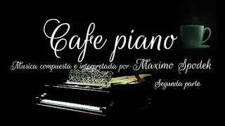 CAFE PIANO 2, MUSICA AMBIENTAL SUAVE Y AGRADABLE, EMPRESAS, HOTELES, RESTAURANTES CAFETERIAS EVENTOS
